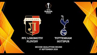 Lokomotiv Plovdiv - Tottenham Hotspur 1:2