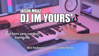 DJ Im Yours Slow Tik Tok Remix Terbaru 2021 (DJ Cantik Remix)