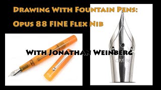 Download Lagu Drawing with Fountain Pens: Opus 88 Fine Flex Nib MP3