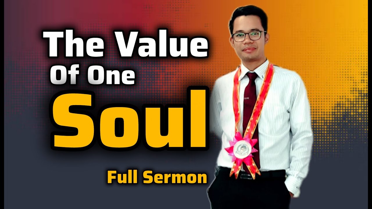 The Value of One Soul 