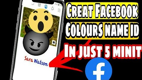 How to creat Facebook Colours name id।।