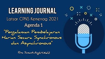 Pengalaman Pembelajaran Harian secara Synchronous dan Asynchronous || Latsar CPNS Kemenag 2021