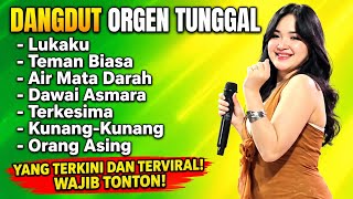 Download lagu LUKAKU - DANGDUT ORGEN TUNGGAL TERBARU PALING MERDU