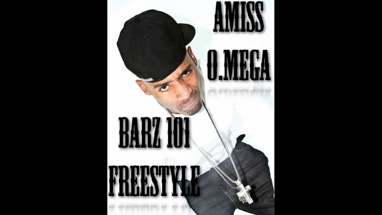 Amiss O.mega - Barz 101 Freestyle