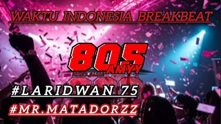 Dj Breakbeat Enak Kali Terbaru 2026 New Mr Matadorzz Laridwan 75 Gass Poll