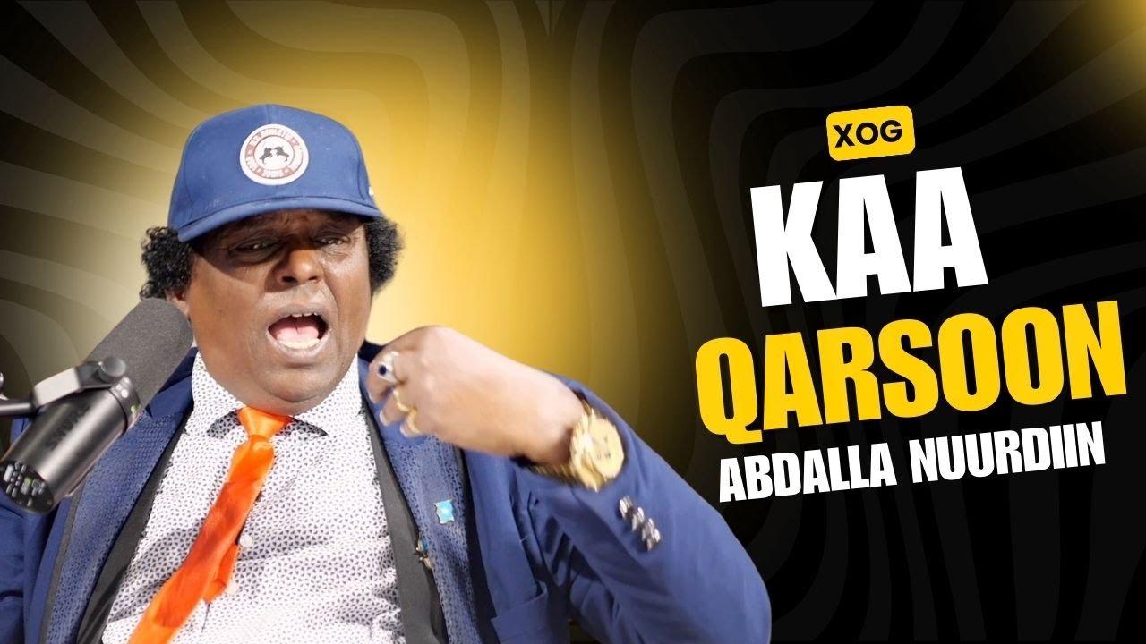 TAARIIKHDA LAGAA QARIYAY EE ABDALLA NUURADIIN | DHIBAATADA RAGA EE YURUB | BOQORKA BARTAMAHA.