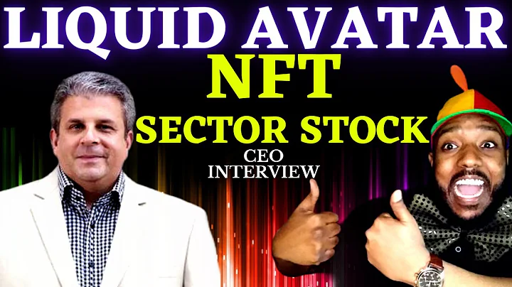 NFT BLOCKCHAIN PENNY STOCK LQID - INTERVIEW WITH LIQUID AVATAR CEO DAVID LUCATCH- LQID -WEALTHSIMPLE - DayDayNews