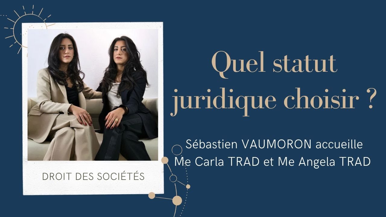 Quel statut juridique pour démarrer son activité ?