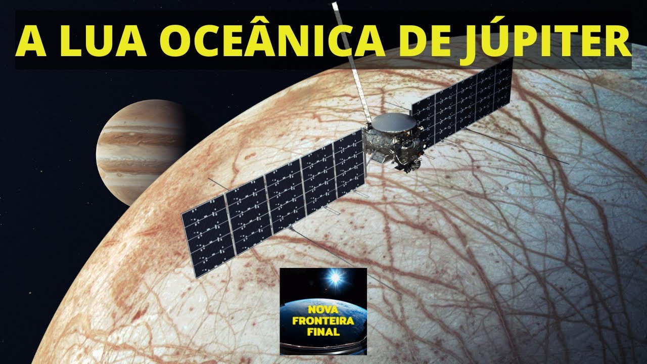 Por que a NASA quer explorar a lua oceânica de Júpiter?