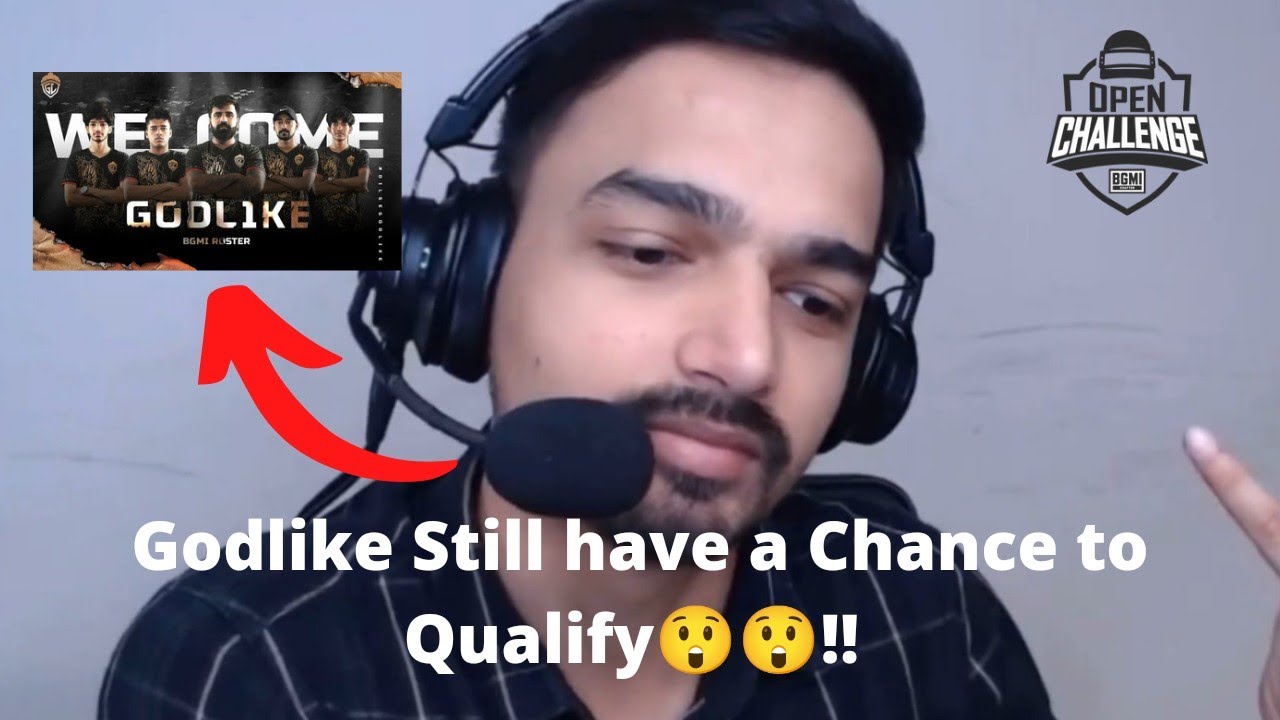 Godlike Still have a Chance to Qualify 😲😲!!!!