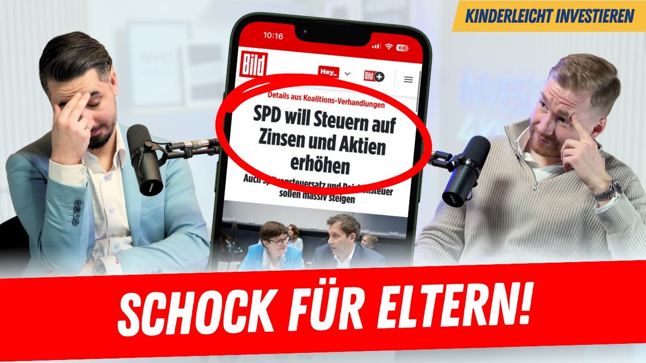 😳 Schock für Eltern: SPD erhöht Steuern - dein Investment ist in Gefahr‼️ #044