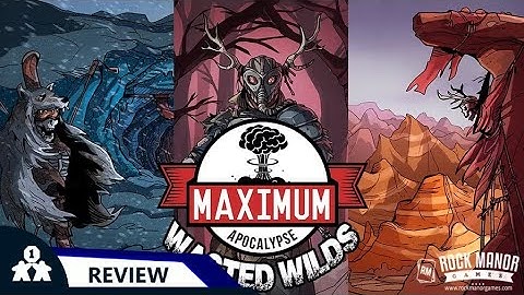 Maximum Apocalypse: Wasted Wilds | Podcast Review | with Peter & Mike