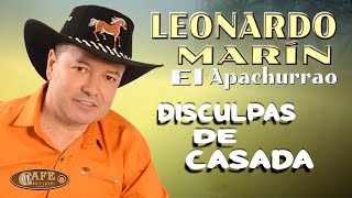 Leonardo Marin El Popular Apachurrao - Disculpas De Casada Video Oficial Café Records