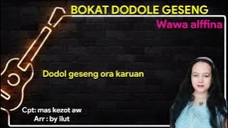 bokat dodole geseng' by Wawa alffina