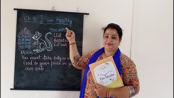 STD 2 Moral Science Chapter 4 || I AM HEALTHY