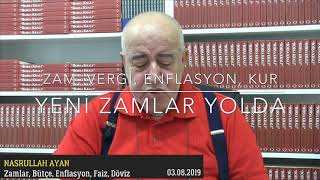 YENİ ZAMLAR YOLDA | VARLIK VERGİSİ Mİ GELİYOR | NASRULLAH AYAN İLE KUR FAİZ ENFLASYON YENİ ZAMLAR YOLDA | VARLIK VERGİSİ Mİ GELİYOR | NASRULLAH AYAN İLE KUR FAİZ ENFLASYON