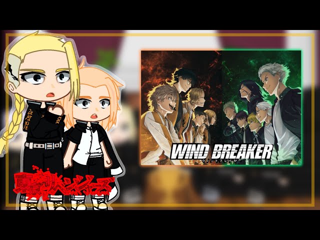 Past Tokyo Revengers react to Wind Breaker || Gacha react class=