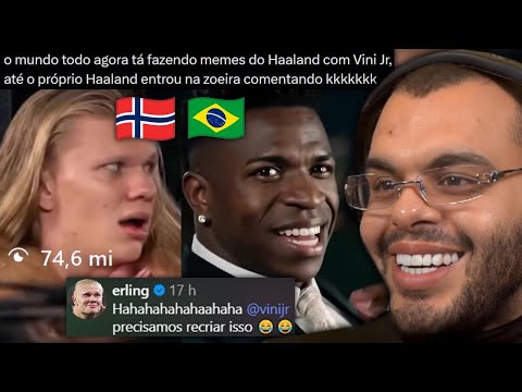 HAALAND E VINI JR VIRAM MEME MUNDIAL E NOROEGUES SUGERE GRAVAREM JUNTOS