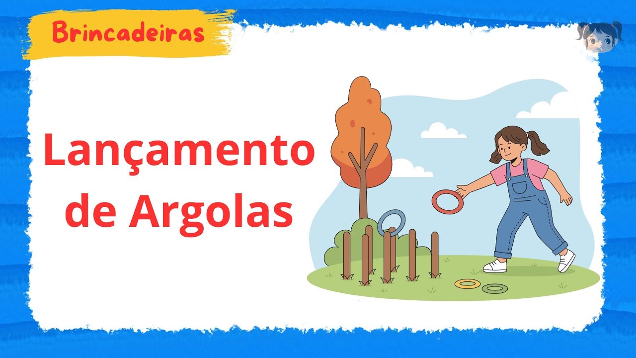 Lançamento de Argolas – Brincadeiras Infantis de A a Z | Diversão, Coordenação e Aprendizado