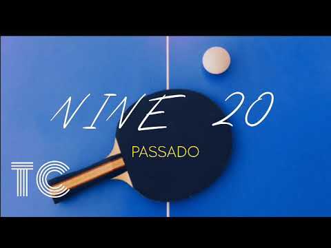 NINE 20 PASSADO