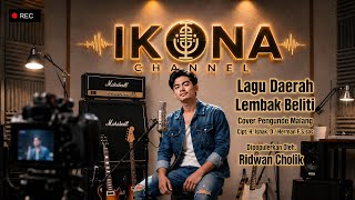 Pengunde Malang | Lagu Daerah Lembak Beliti | Cover @Ikonachannel 