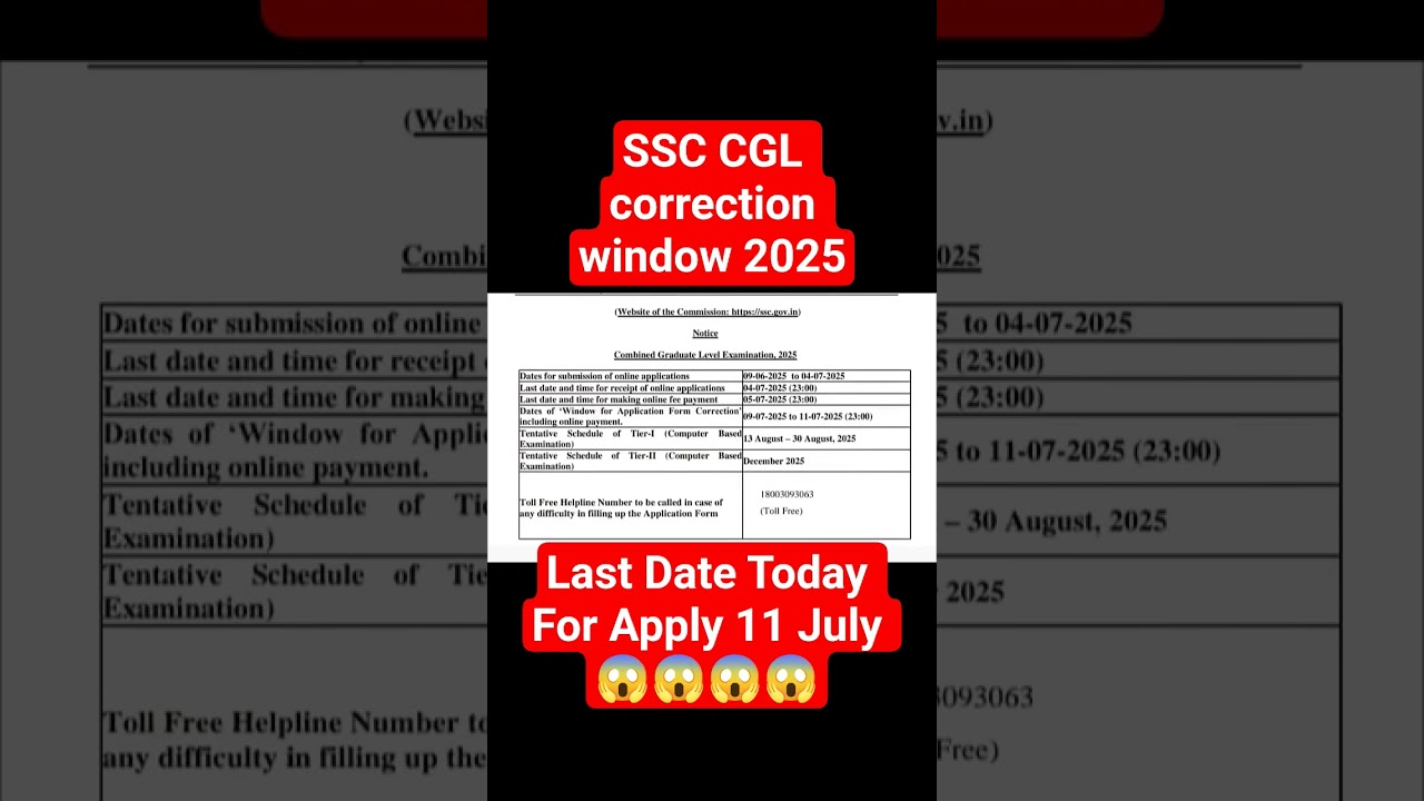 SSC CGL Correction date Edit/correction 2025 date 9/11/05/2025 