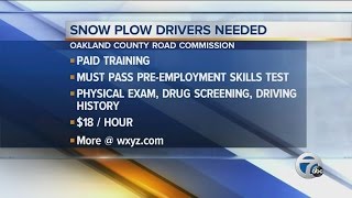 Workers Wanted - Oakland County road commission needs plow drivers
