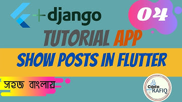 Flutter Django Programming Tutorial app in Bangal(বাংলা)🔥🔥 || Part-4 || Show Posts in Flutter
