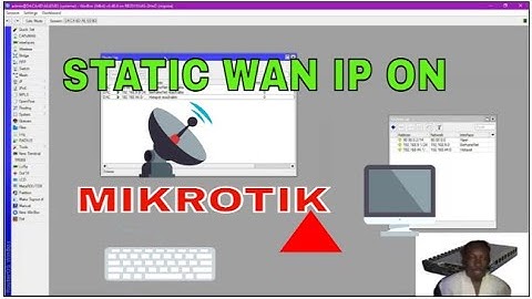 How to configure Static WAN IP on #Mikrotik router
