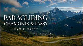 Flying Beneath Mont Blanc | Paragliding in Chamonix and Passy, France
