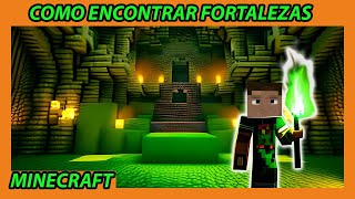 🔥 CÓMO ENCONTRAR FORTALEZAS en MINECRAFT [FÁCIL y RÁPIDO] (3 FORMAS) | GUÍA DE MINECRAFT🔥