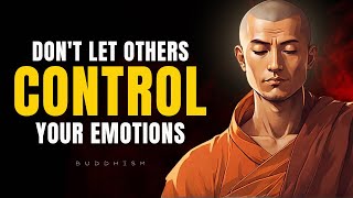 Download Lagu Don't Let Others Control Your Emotions | Buddhism Download Lagu Don't Let Others Control Your Emotions | Buddhism