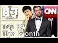 H3 Podcast #15 - CNN Blackmails Redditor & SoFlo repays Joey Salads (Top Of The Month)