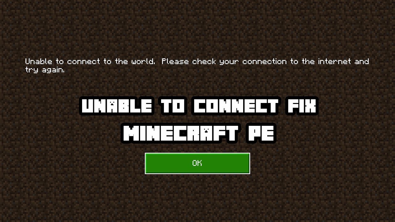 Unable To Join World Minecraft