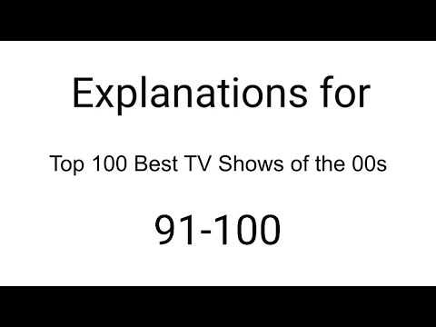 top-100-best-tv-shows-of-the-00s:-explanations-for-91-100