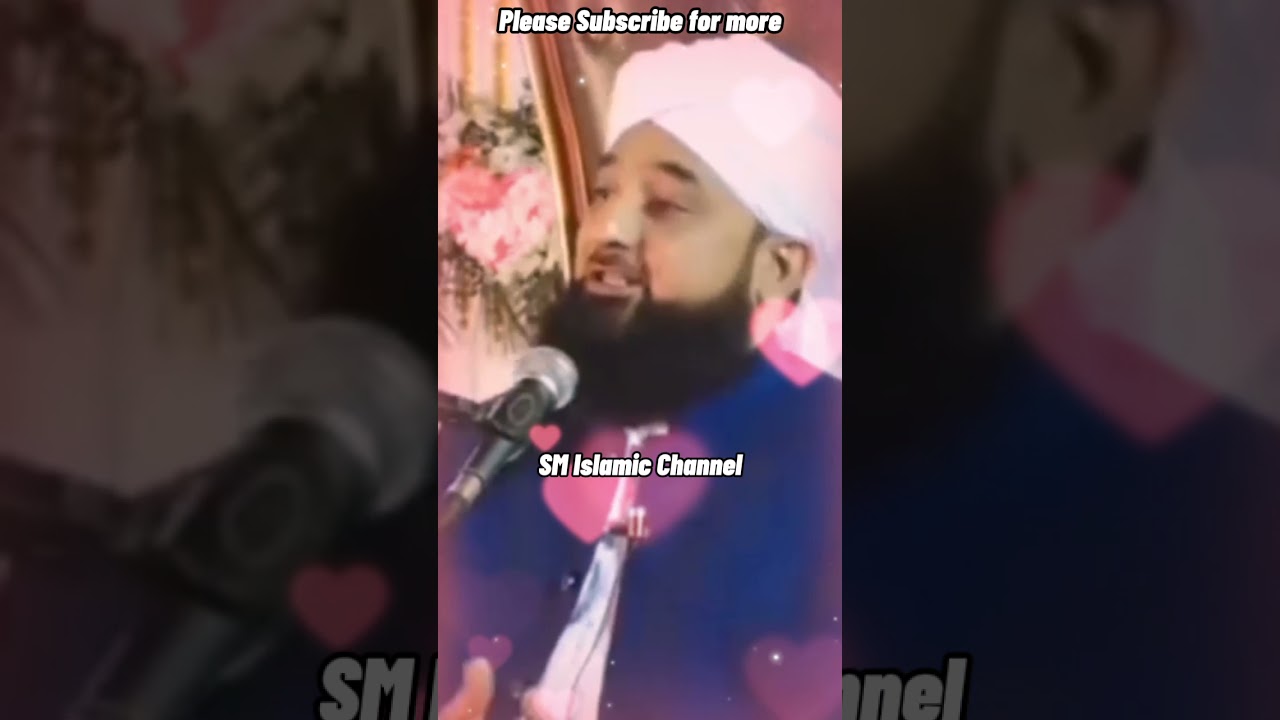 Mere huzoor(صلی اللّٰہ علیہ وآلہ وسلّم)ki shaan❤️SaqibRazaMustafai Best Status💜SM Islamic Channel🧡