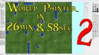 World-Painter in under 26 min and 59 seconds :: EP2