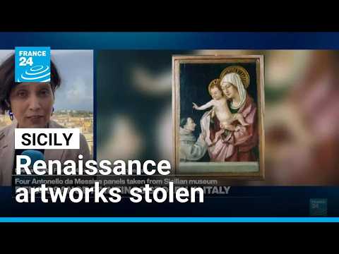 Italy: Four Renaissance artworks stolen from Messina museum in Sicily • FRANCE 24 English