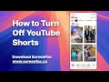 How to Turn Off YouTube Shorts