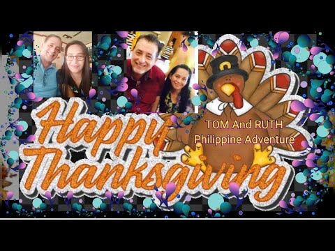 Thanksgiving In The Philippines - YouTube