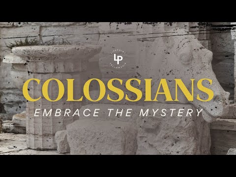 Colossians, Part 1  Look Within