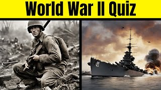 World War 2 Quiz Can You Get All 20 Correct?