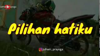 #pilihanHatiku#storywa PILIHAN HATIKU || STORY WA BAPER TERBARU 2020 || STORY KEREN