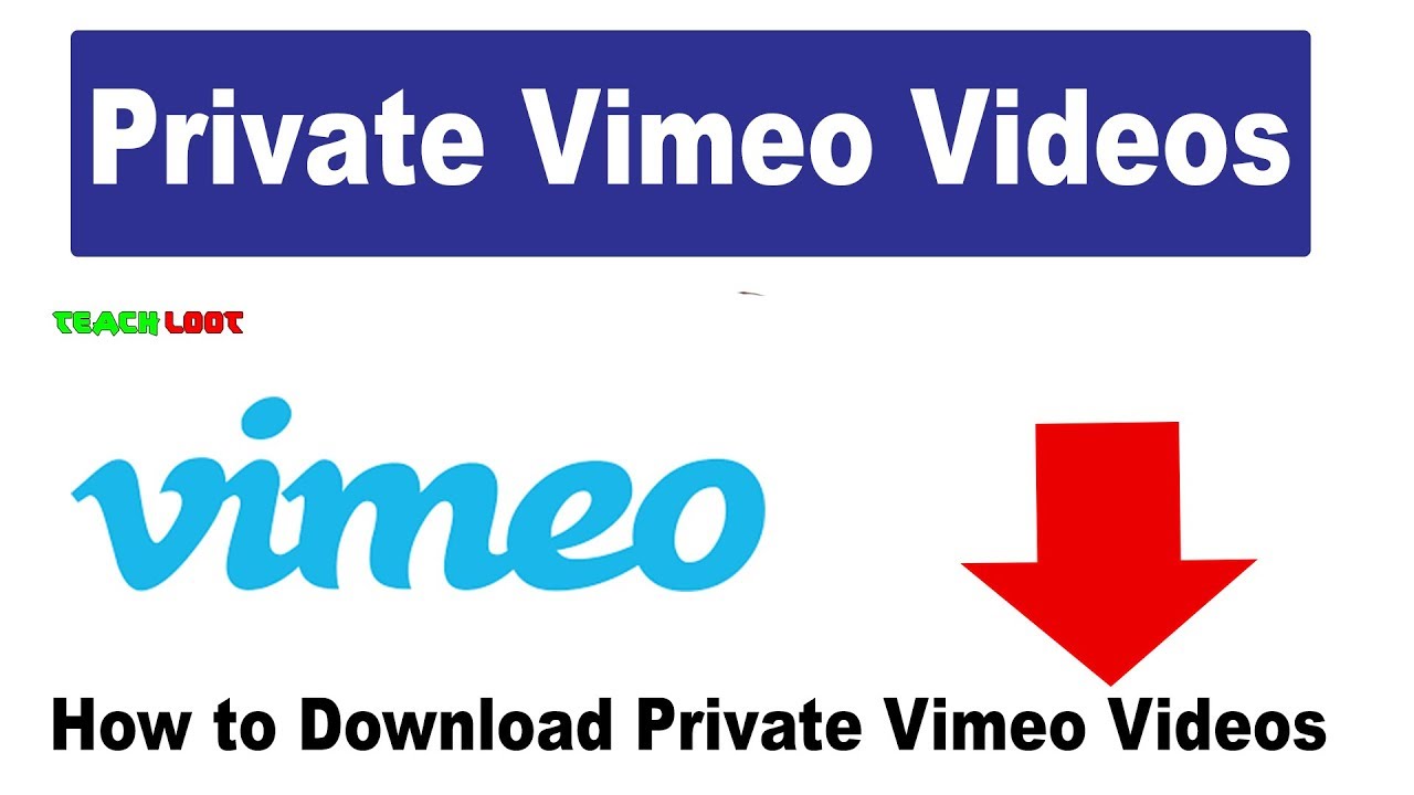 How to Download Private Vimeo Videos 2019. 