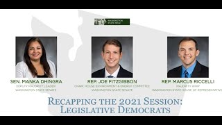 Recapping the 2021 Session: Legislative Democrats