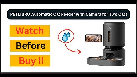 PETLIBRO Automatic Cat Feeder with Camera for Two Cats Review | Watch Before Buy |
