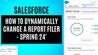 How to Change Salesforce Report Filters - Spring 24' Update
