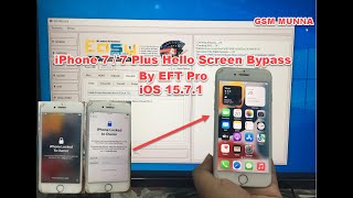 Details iPhone 7 / 7 Plus iOS 15.7.3  Hello Screen Bypass By EFT Pro Guide
