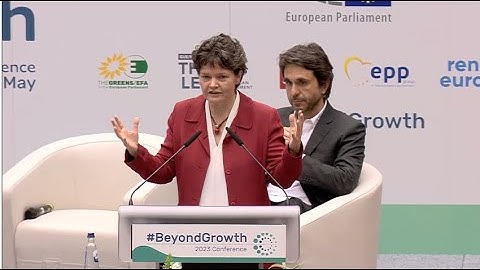 Beyond Growth plenary 2 – Changing the goal: from GDP growth to social prosperity