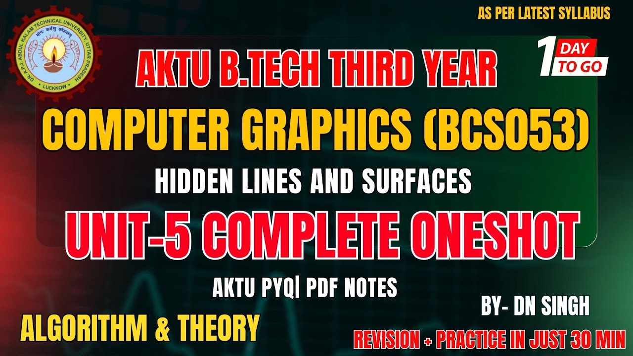 Computer Graphics Unit 5 Oneshot AKTU  | Hidden Line & Surface Removal | CG Oneshot | CAMPUS CIRCUIT